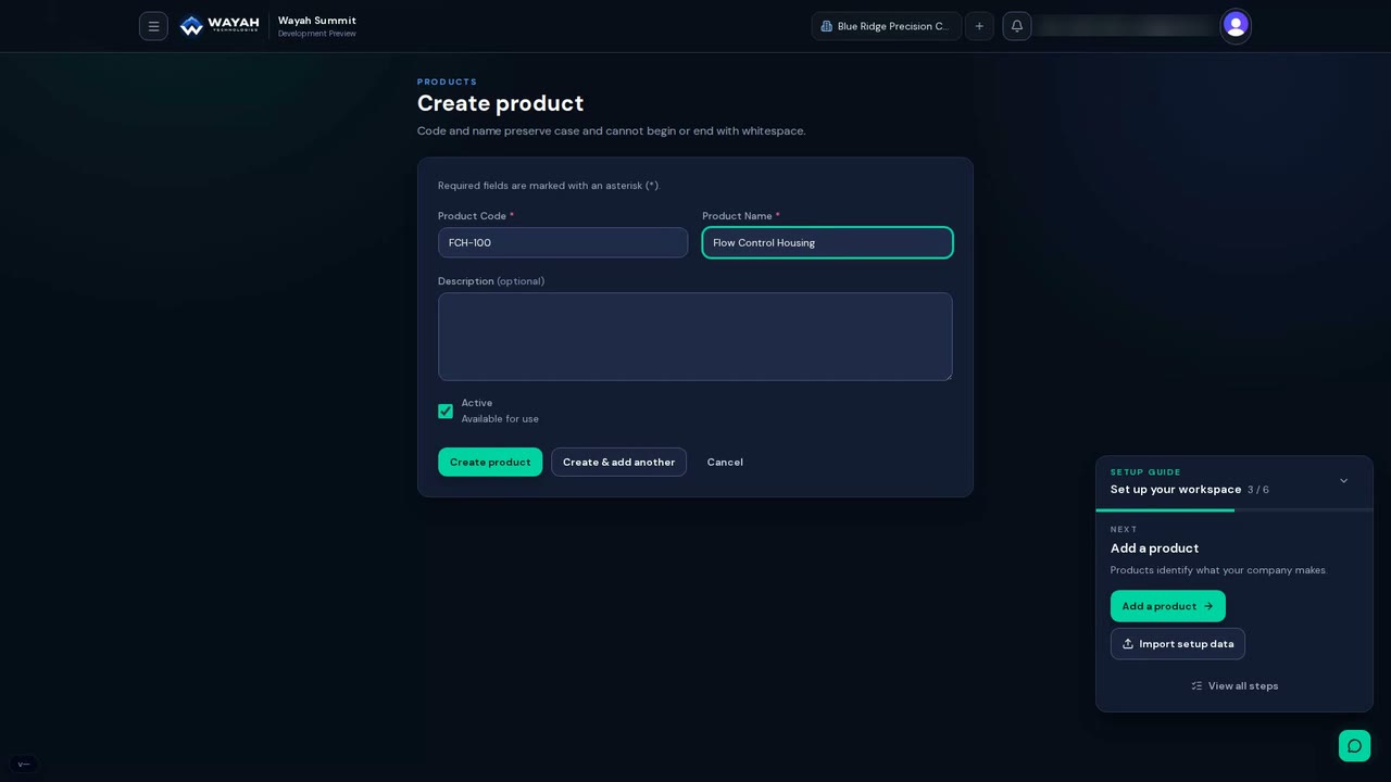 Summit Plant, Machine, and Product setup